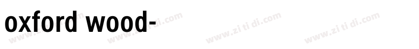 oxford wood字体转换